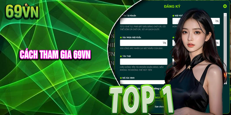 Cách đăng ký và đăng nhập tài khoản thành viên 69vn cực dễ